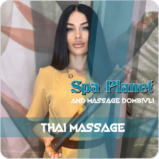 Thai Massage with Dombivli